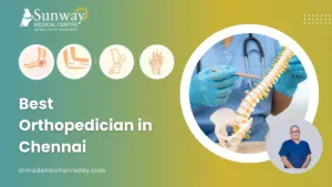 Best Orthopedician in Chennai