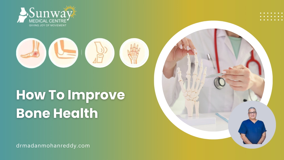 How To Improve Bone Health